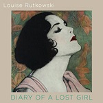 louise_rutkowski_diary_of_a_lost_girl-150px